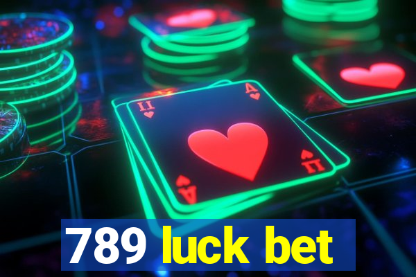 789 luck bet